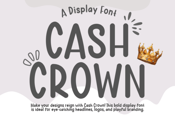 Cash Crown: The Clean Sans-Serif Font for Handmade Brands