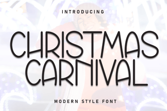 Christmas Carnival Typeface Review
