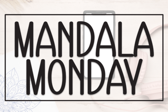 Mandala Monday: The Modern Display Font for Bold Visual Campaigns