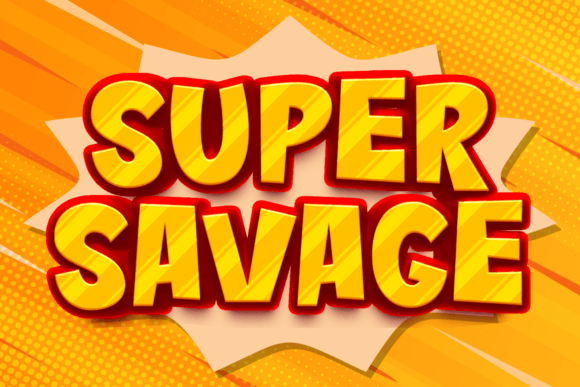 Super Savage: The Bold Comic Typeface for Fun Branding